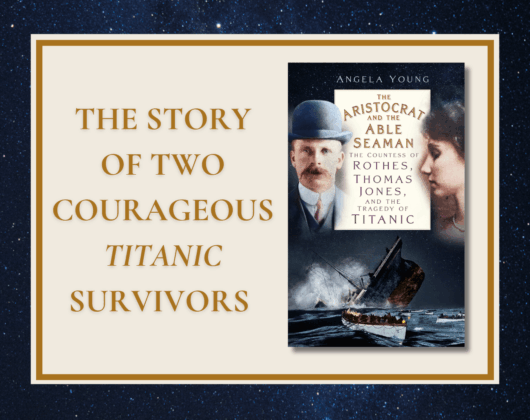 The Aristocrat and the Able Seaman, the story of two courageous Titanic survivors